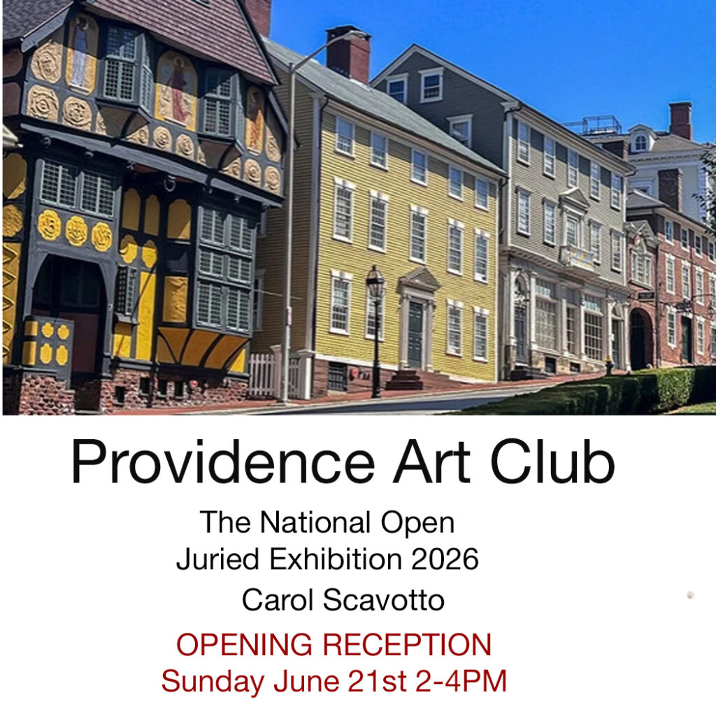 Show card for the national juried exhibition at the Providence Art club 2026