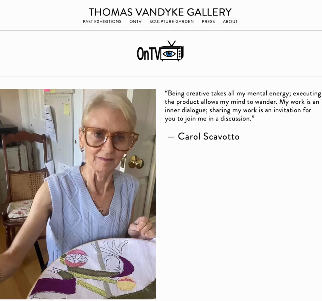 Interview with Carol Scavotto at Thomas Van Dyke Gallery